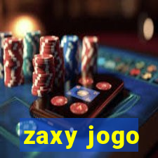 zaxy jogo